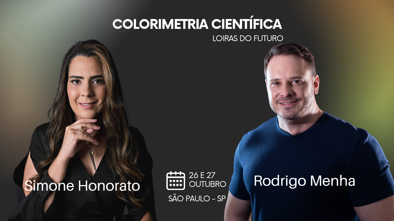 Colorimetria Científica — Loiras do Futuro com Simone Honorato e Rodrigo Menha